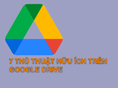 7 mẹo và thủ thuật hữu ích trên Google Drive